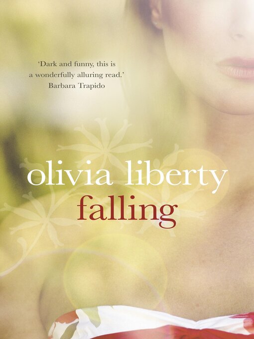 Title details for Falling by Olivia Liberty - Available